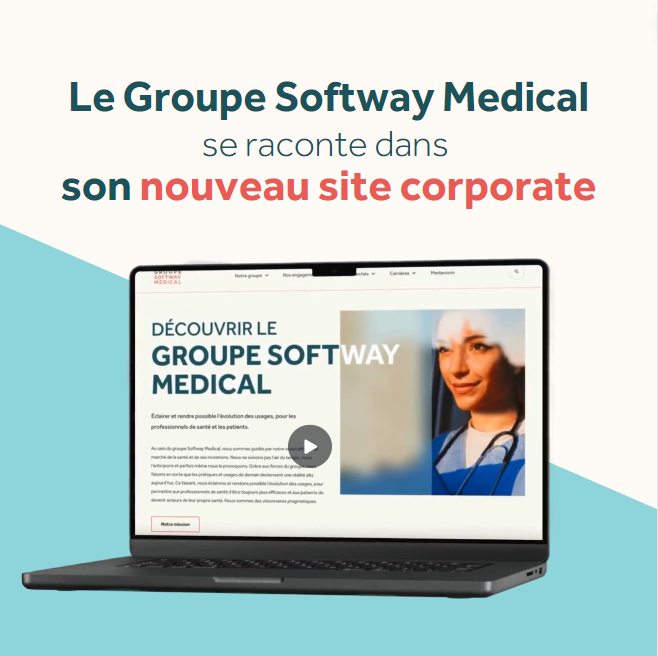 Le Groupe Softway Medical lance son site web corporate